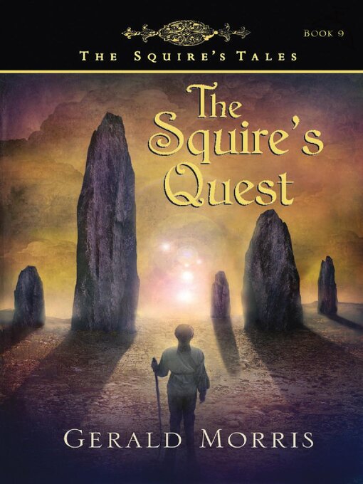 Title details for The Squire's Quest by Gerald Morris - Wait list